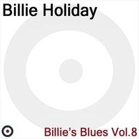 Billie's Blues Volume 8