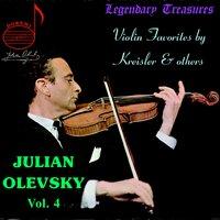 Julian Olevsky, Vol. 4: Violin Favorites by Kreisler & Others