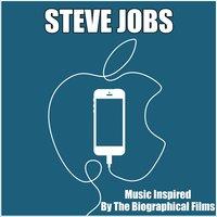 Steve Jobs (Music Inspired by the Biographical Films)