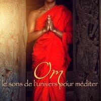 OM, le sons de l'univers pour méditer – Mèditation, 1 heure de musique zen, cymbales et moines tibétains chantant la om, son cosmique