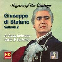 Singers of the Century: Giuseppe di Stefano, Vol. 2 – A Voice Between Verdi & Verismo