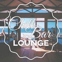 Chill Bar Lounge - Deep Vibrations of Chill Out, Cafe Lounge, Chillout on the Beach, Chilled Holidays, Chill Out Music, Ibiza Dream, Tropical Chill, Beach Music, Sun Glasses, Relax Under the Palms