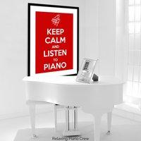 Keep Calm and Listen to Piano - Calm Vibes for Busy Days