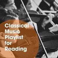 Classical Music Playlist for Reading