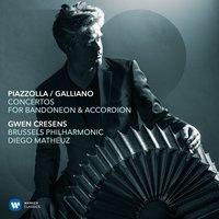 Piazzolla/Galliano: Concertos for Bandoneon & Accordion