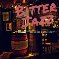 Bitter Jazz