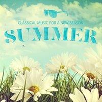 Classical Music for a New Season: Summer