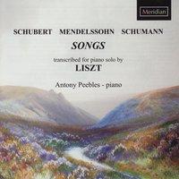 Schubert, Mendelssohn & Schumann: Songs