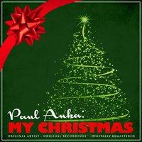 Paul Anka: My Christmas