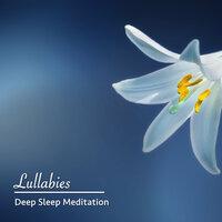 18 Lullabies for Deep Sleep Meditation