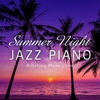 Summer Night Jazz Piano