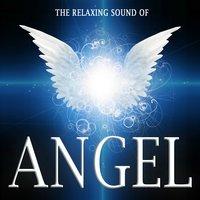 The Relaxing Sound of Angel - Yoga, Meditation, Mantra