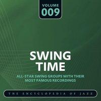 Swing Time - The Encyclopedia of Jazz, Vol. 9