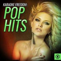 Karaoke Freedom: Pop Hits