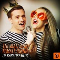 The Male And Female Icons Of Karaoke Hits