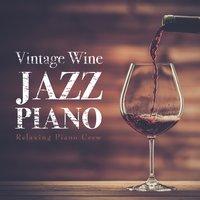 Vintage Wine Jazz Piano