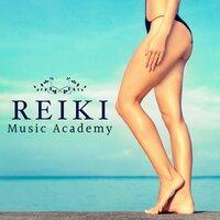 Reiki Music Academy - Soothing Songs