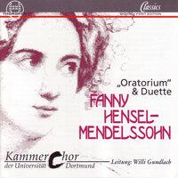 Fanny Hensel-Mendelssohn: Oratorium & Duette