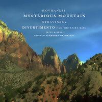 Hovhaness: Mysterious Mountain - Stravinsky: Divertimento from "The Fairy Kiss"