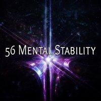 56 Mental Stability