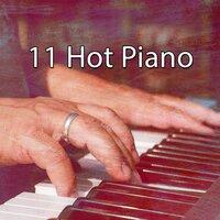 11 Hot Piano