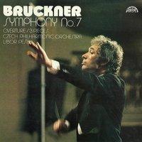 Bruckner: Symphony No. 7, Ouverture and 3 Pieces for Orchestra