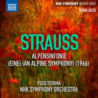 Strauss: Eine Alpensinfonie (An Alpine Symphony)