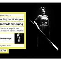 Wagner: Gotterdamerung (Recorded 1962)