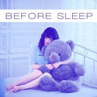 Before Sleep – New Age Music to Meditation, Calm Soul, Ambient Relaxation Therapy