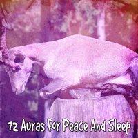 72 Auras For Peace And Sleep