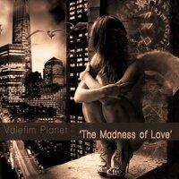 Madness of Love EP