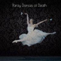 Paray Dances of Death