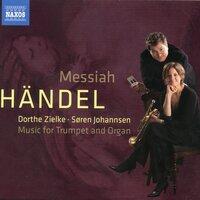 Händel: Messiah, HWV 56 (Arr. for Trumpet & Organ)