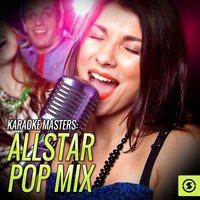 Karaoke Masters: AllStar Pop Mix