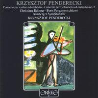 Penderecki: Violin Concerto No. 1 & Cello Concerto No. 2