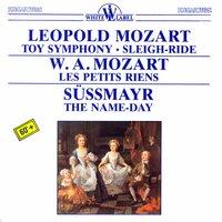 Leopold Mozart: Toy Symphony - Sleigh-Ride - Les Petits Riens - The Name-Day