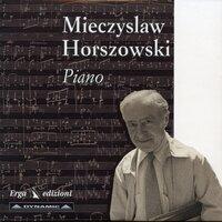 Mieczysław Horszowski - Piano