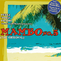 The King of Mambo presents: Mambo No.5