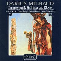 Milhaud: Chamber Music for Winds & Piano