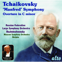 Tchaikovsky: "Manfred" Symphony; Overture in C Minor