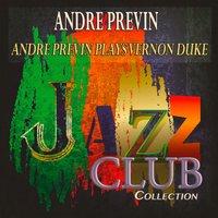 Andre Previn Plays Vernon Duke