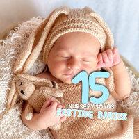15 Nursery Songs for Resting Babies
