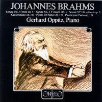 Brahms: Piano Sonata No. 3, Op. 5 & 4 Klavierstücke, Op. 119