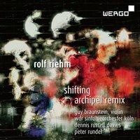 Riehm: Shifting / Archipel Remix