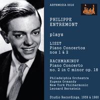 Philippe Entremont Plays Liszt Piano Concertos Nos. 1 & 2 and Rachmaninov Concerto No. 2 in C Minor Op. 18
