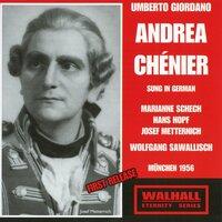 Giordano: Andrea Chénier (Sung in German) [Recorded 1956]