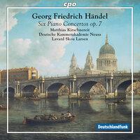 Handel: 6 Piano Concertos, Op. 7