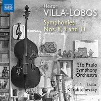 Villa-Lobos: Symphonies Nos. 8, 9 & 11