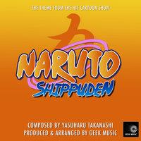 Naruto Shippuden  - Main Theme
