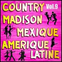 Country, Madison: Mexique, Amérique Du Sud, Vol. 9